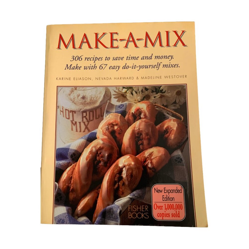 Make-A-Mix Cookbook by Karine Eliason, Nevada Harward Vintage (Paperback)
